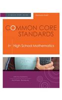 Common Core Standards for  High School Mathematics