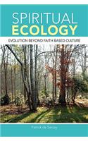 Spiritual Ecology