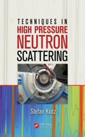 Techniques in High Pressure Neutron Scattering