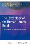 The Psychology of the Human-Animal Bond