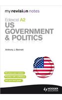 My Revision Notes Edexcel A2 US Government & Politics: Edexcel A2