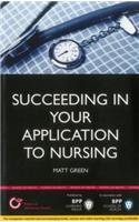 Succceeding in Your Application to Nursing