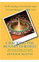 Cracking the Roulette Wheel