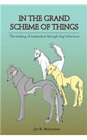 In The Grand Scheme Of Things