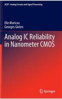 Analog IC Reliability in Nanometer CMOS