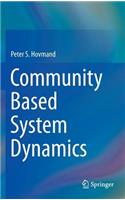 Community Based System Dynamics