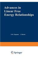 Advances in Linear Free Energy Relationships