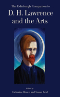 Edinburgh Companion to D. H. Lawrence and the Arts