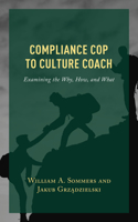 Compliance Cop to Culture Coach