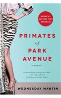 Primates of Park Avenue