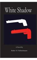 White Shadow
