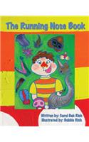 Running Nose Book
