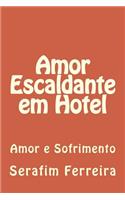 Amor Escaldante Em Hotel