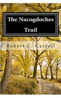 Nacogdoches Trail