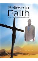 Believe in Faith