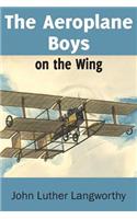 The Aeroplane Boys on the Wing or Aeroplane Chums in the Tropics