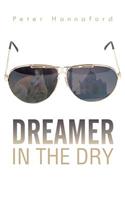 Dreamer in the Dry