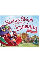 Santa's Sleigh Is on Its Way to Louisiana