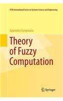 Theory of Fuzzy Computation