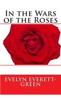 In the Wars of the Roses