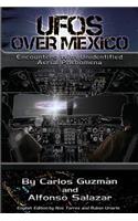 UFOs Over Mexico!