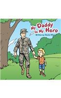 My Daddy Is My Hero: (English)
