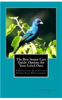 The Best Senior Care Guide