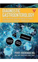 Diagnostic Gastroenterology: Early Detection By Pattern Recognition Of Diseases, Complications & Complaints - A Memory Aid [Volume 3 of 3; pages 1325 - 1888]