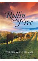 Rollin Free