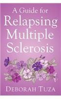 Guide for Relapsing Multiple Sclerosis