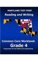 MARYLAND TEST PREP Reading and Writing Common Core Workbook Grade 4