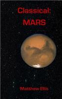 Classical MARS: Book 3 of MARS(Mars)