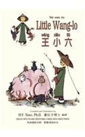 Little Wang-Lo (Traditional Chinese): 09 Hanyu Pinyin with IPA Paperback B&w