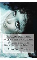 El Caso del Hada Falsamente Ahogada
