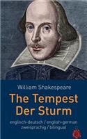 Tempest / Der Sturm. Shakespeare. Zweisprachig: Englisch / Deutsch: Billingual: English / German