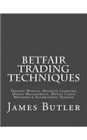 Betfair Trading Techniques