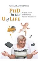 PhD in the U of Life