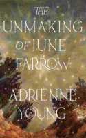 Unmaking of June Farrow