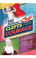 I Wish I'd Known Clefts Create Courage