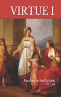 Virtue I