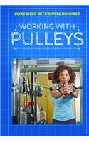 Working with Pulleys