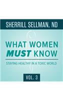 What Women Must Know, Vol. 3