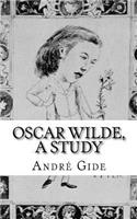 Oscar Wilde, a study