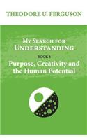 My Search for Understanding
