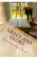 Grace and Glory