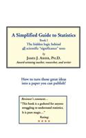 A Simplified Guide to Statistics
