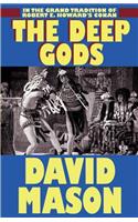 Deep Gods