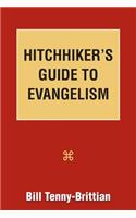 Hitchhiker's Guide to Evangelism