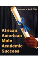 African American Male Academic Success