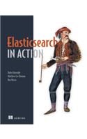 Elasticsearch in Action